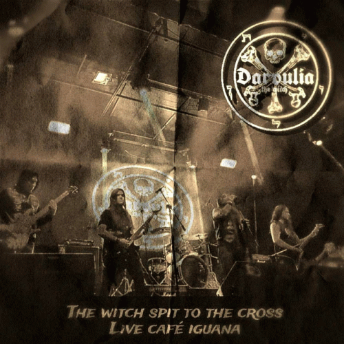 Darvulia The Witch : The Witch Spit to the Cross